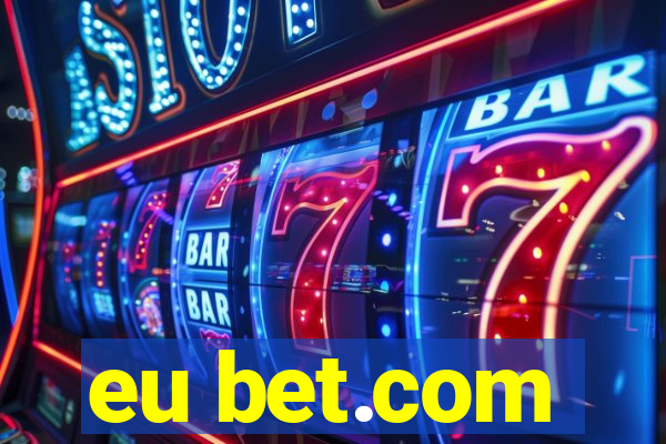 eu bet.com